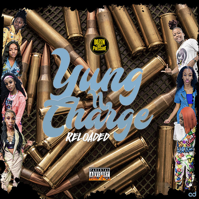 Yung N Charge Reloaded