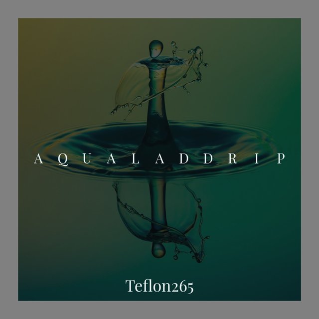 Aqualad Drip