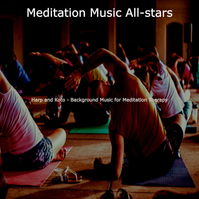 Harp and Koto - Background Music for Meditation Therapy