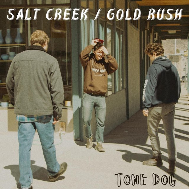 Salt Creek / Gold Rush