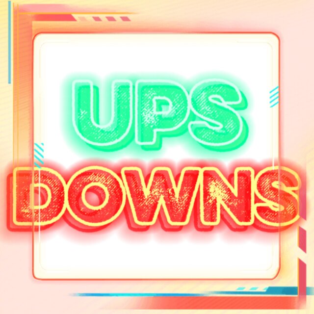 Ups & Downs