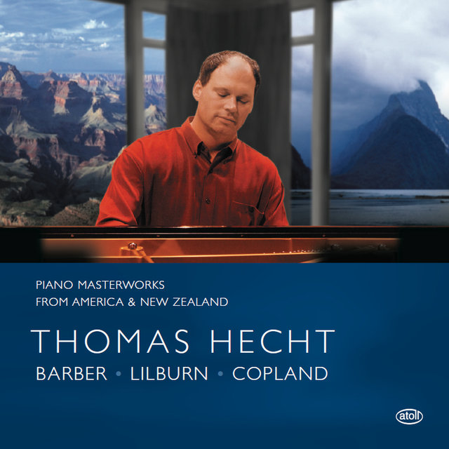 Piano Masterworks from America & New Zealand