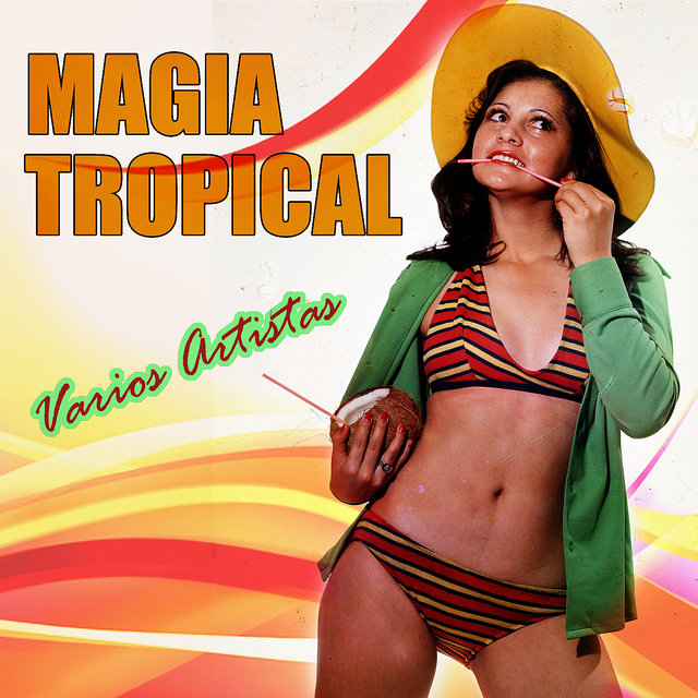Magia Tropical (Digital Only)