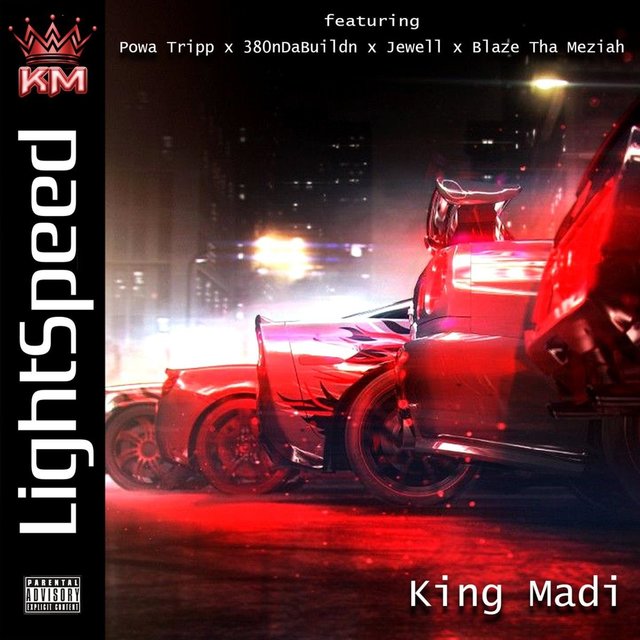 LightSpeed (feat. Powa Tripp, 380nDaBuildn, Jewell & Blaze Tha Meziah)