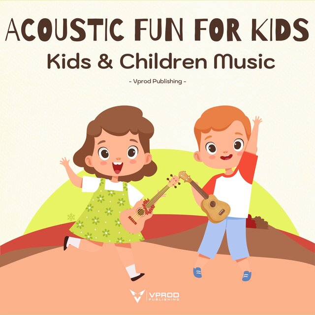 Acoustic Fun for Kids - Kids & Children Music