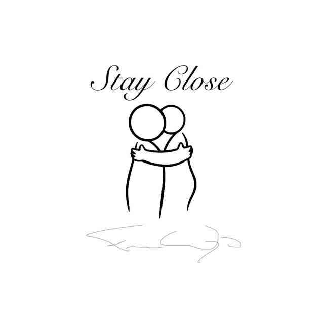 Stay Close