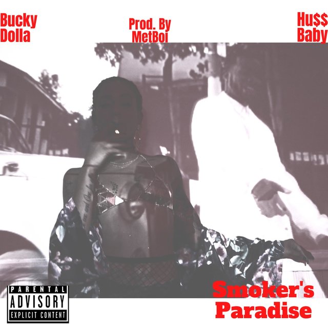 Smoker's Paradise (feat. Huss Baby)