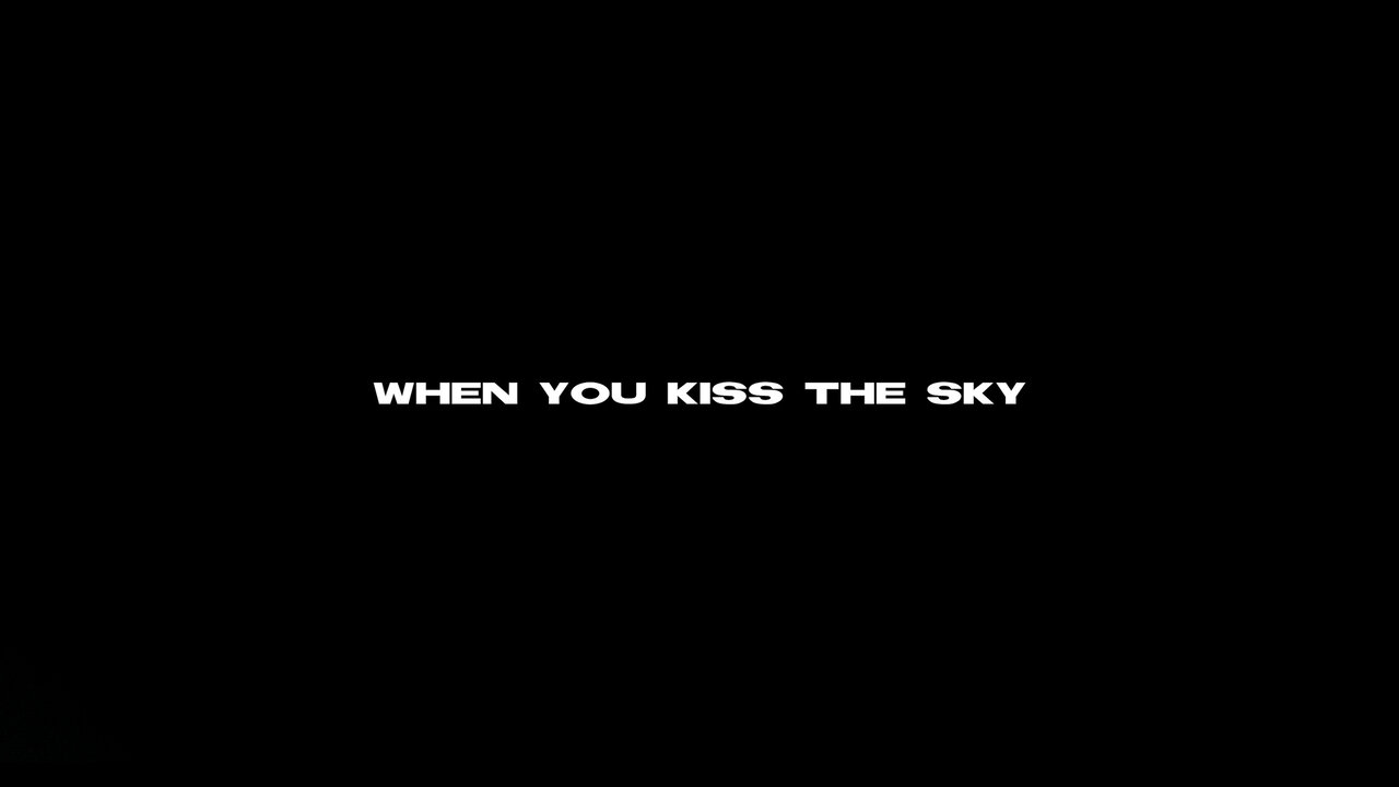 Kiss the Sky (Lyric Video)