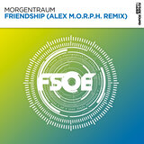 Friendship (Alex M.O.R.P.H. Extended Remix)