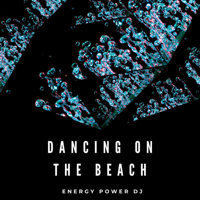 Dancing on the Beach
