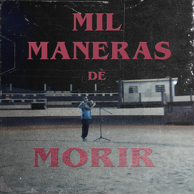 Mil Maneras de Morir