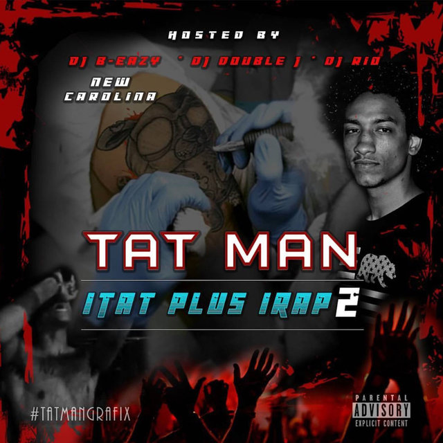 I Tat Plus I Rap 2