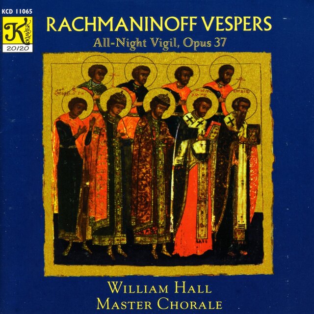 Rachmaninov: Vespers, Op. 37
