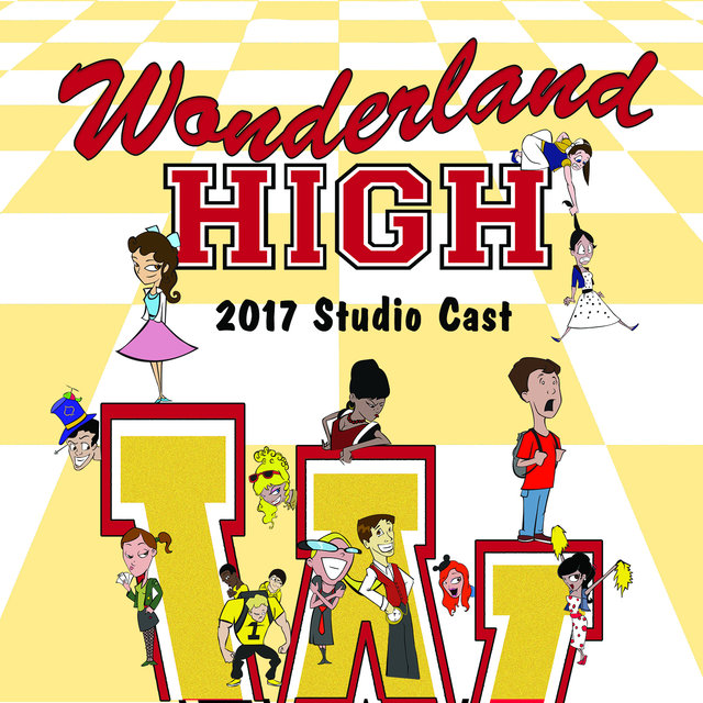 Wonderland High (2017 Studio Cast)