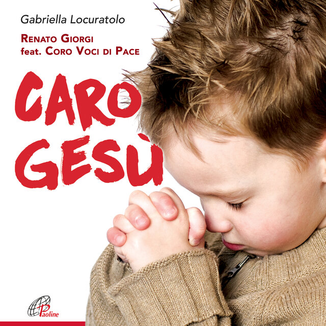 Caro Gesù