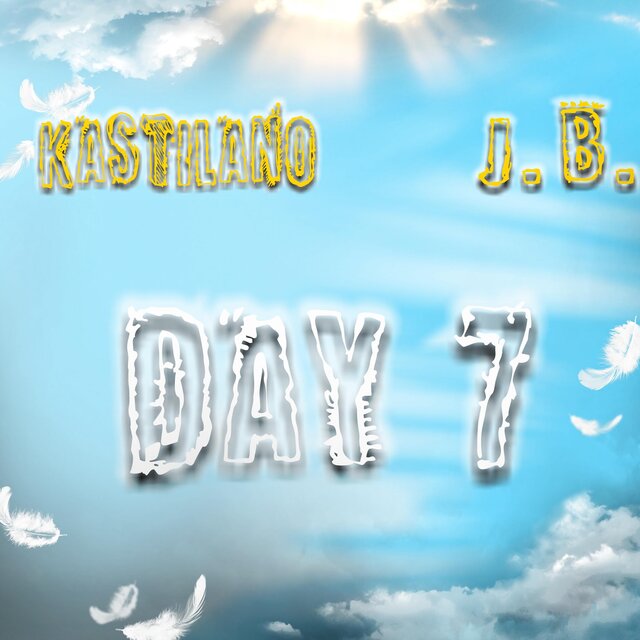 Day 7 (feat. J.B.)