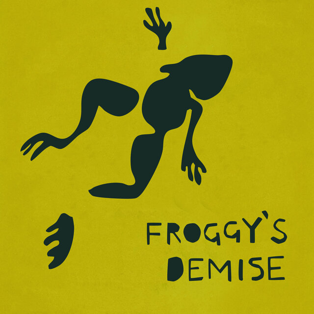 Froggy's Demise