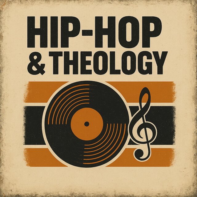 Hip-Hop & Theology