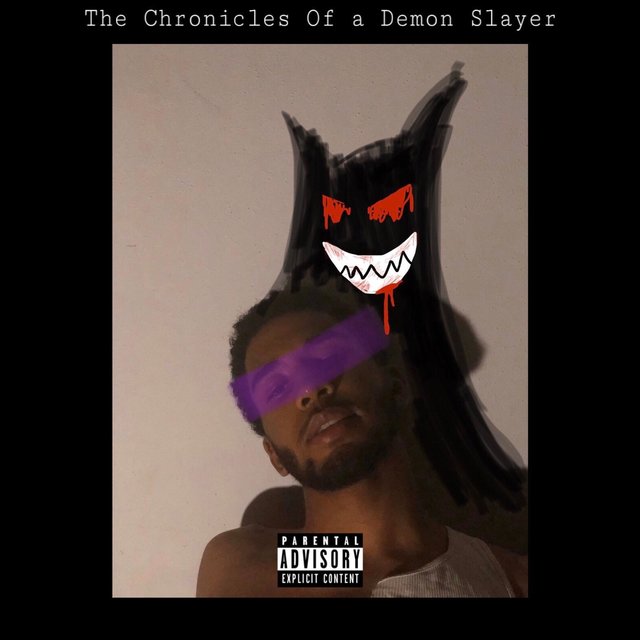 The Chronicles of a Demon Slayer