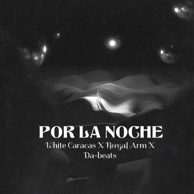 Por la noche (feat. Royal arm)