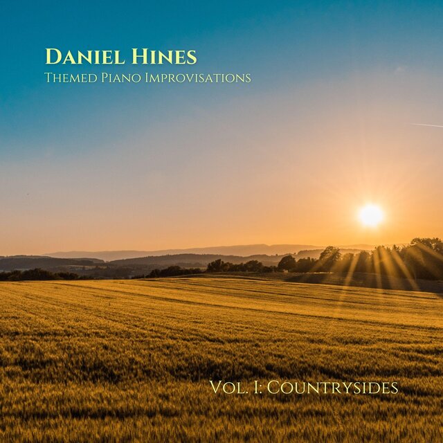Countrysides (Themed Piano Improvisations Vol. I)