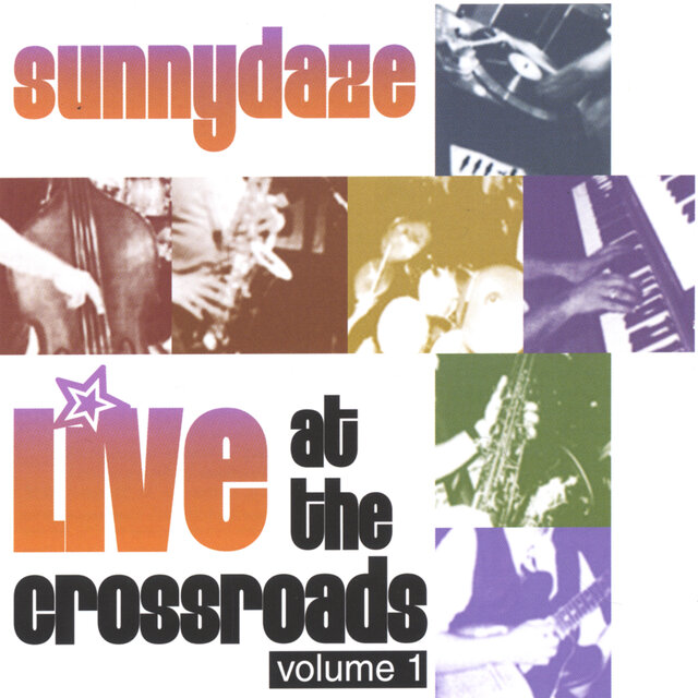 Live At the Crossroads, Vol. 1