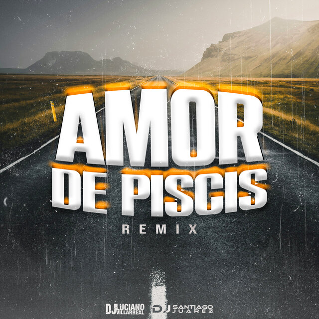 Amor de Piscis (Remix)