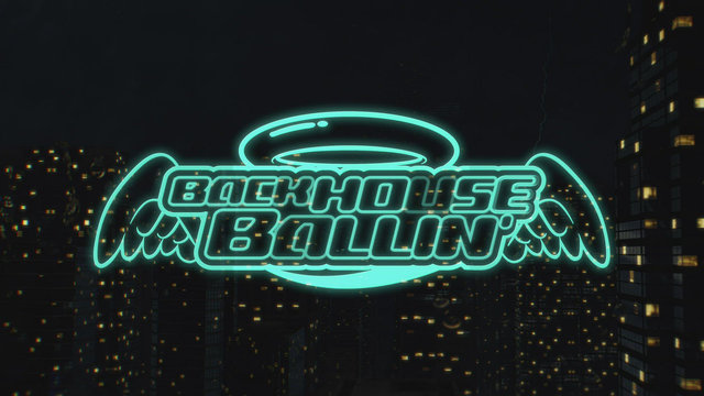 Backhouse Ballin' feat. James Reid