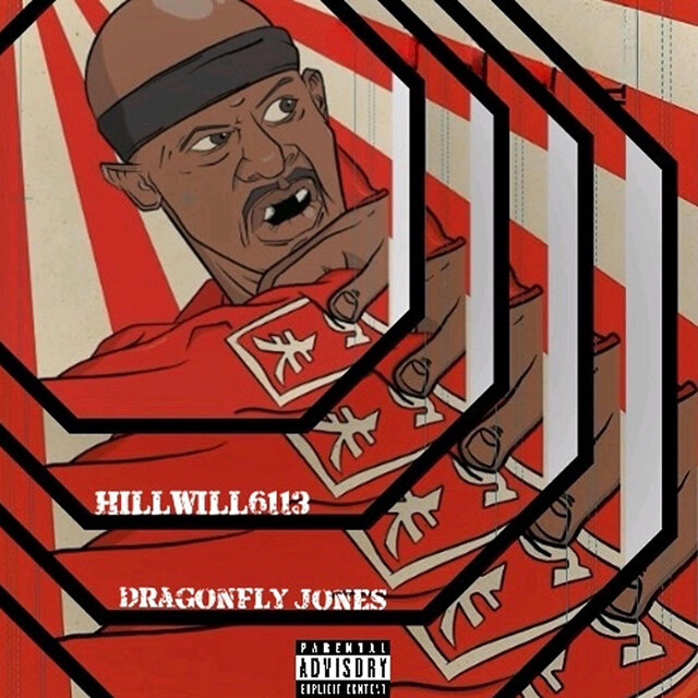 DragonFly Jones (feat. HiLLWiLL6113)