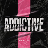 Addictive