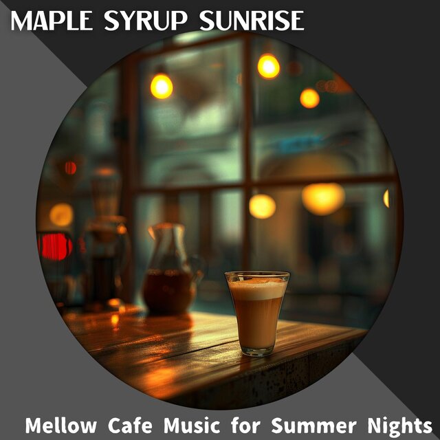 Mellow Cafe Music for Summer Nights