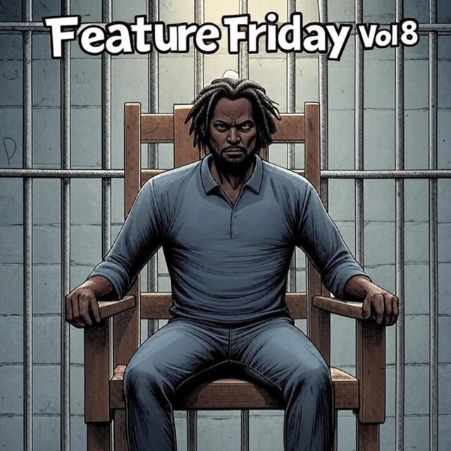 Feature Friday, Vol. 8 (feat. Cyb Keylo)