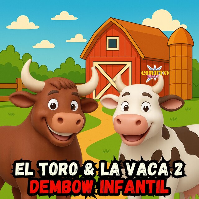 El Toro & La Vaca 2(Dembow Infantil)