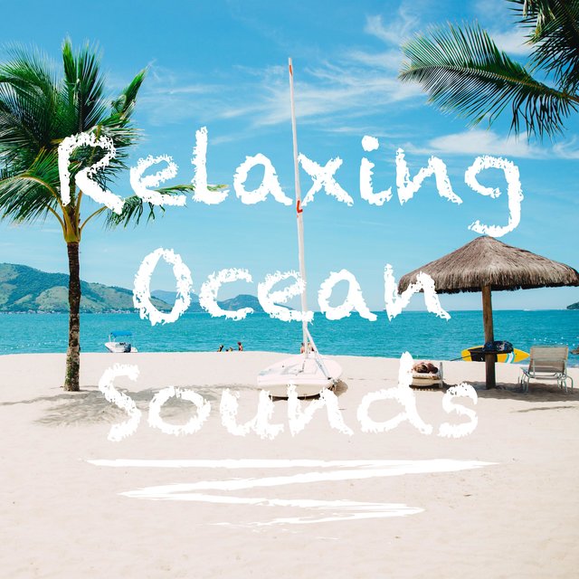 Relaxing Ocean Sounds