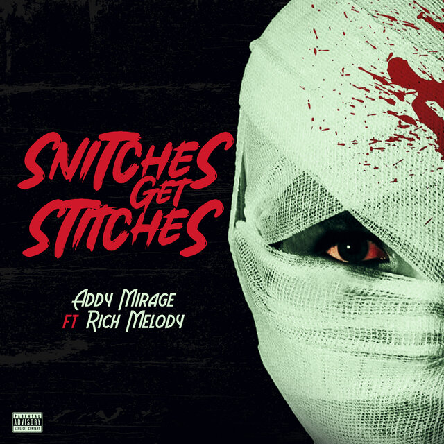 Snitches Get Stitches