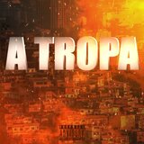 A Tropa