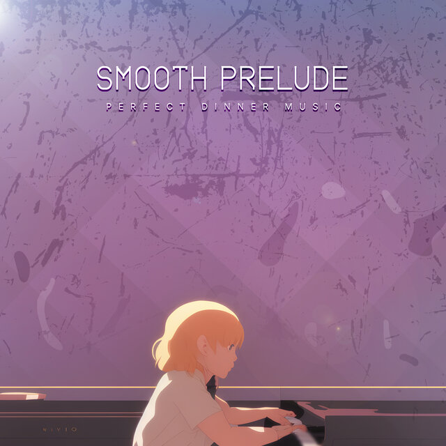 Smooth Prelude