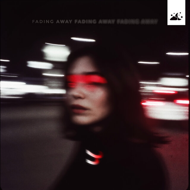 Fading Away