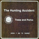 Cover art for album Trees and Parks by The Hunting Accident