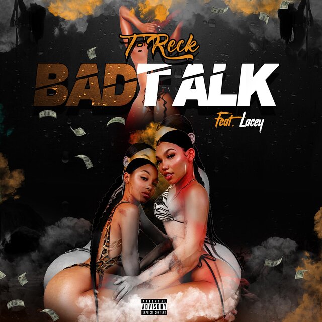 BAD TALK (feat. Lacey)