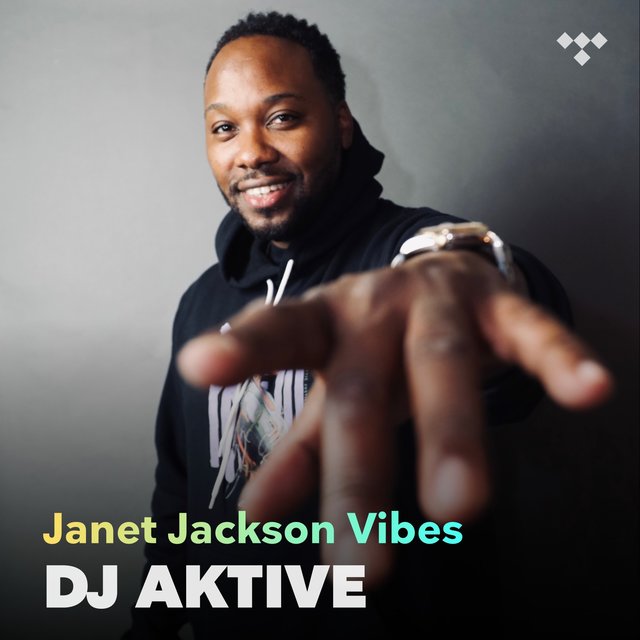 DJ Aktive: Janet Jackson Vibes