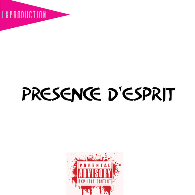 Présence D'esprit