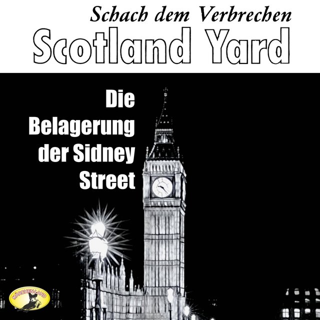 Schach dem Verbrechen, Folge 4: Die Belagerung der Sydney Street