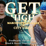 GET HIGH - Marcodope & A-lab