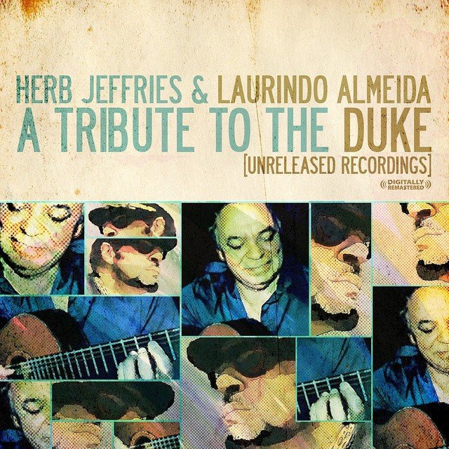 A Tribute To The Duke (Unreleased Recordings) [Remastered] (Re-mastered)