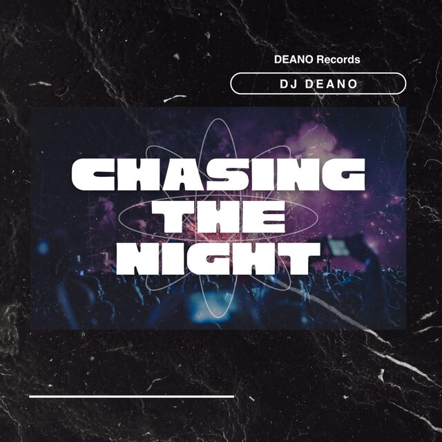 Chasing The Night