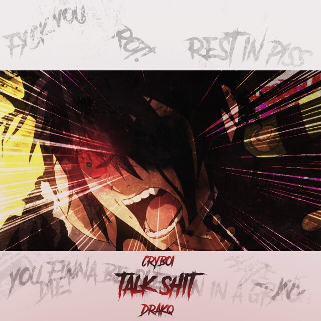 TALK SHIT! (feat. Xevex )