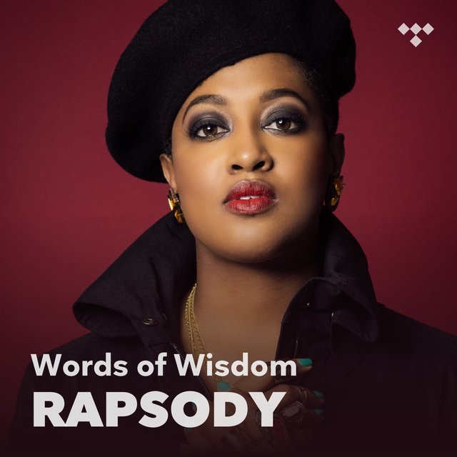 Rapsody's Words of Wisdom