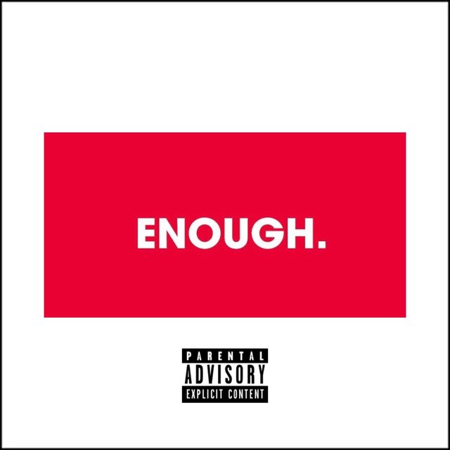 Enough