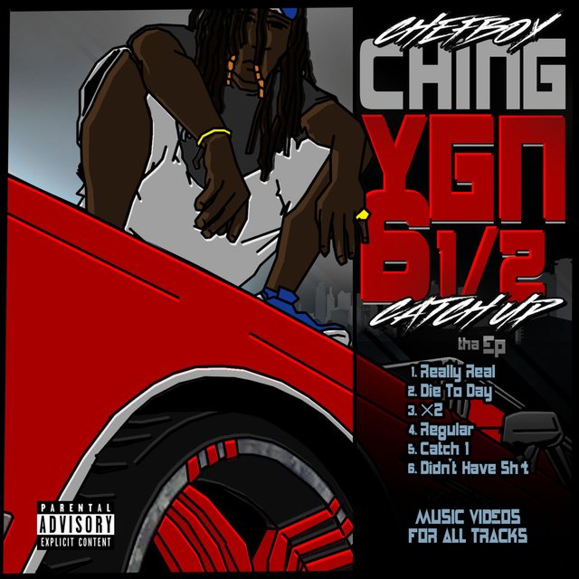 YGN 6 1/2 Catch Up